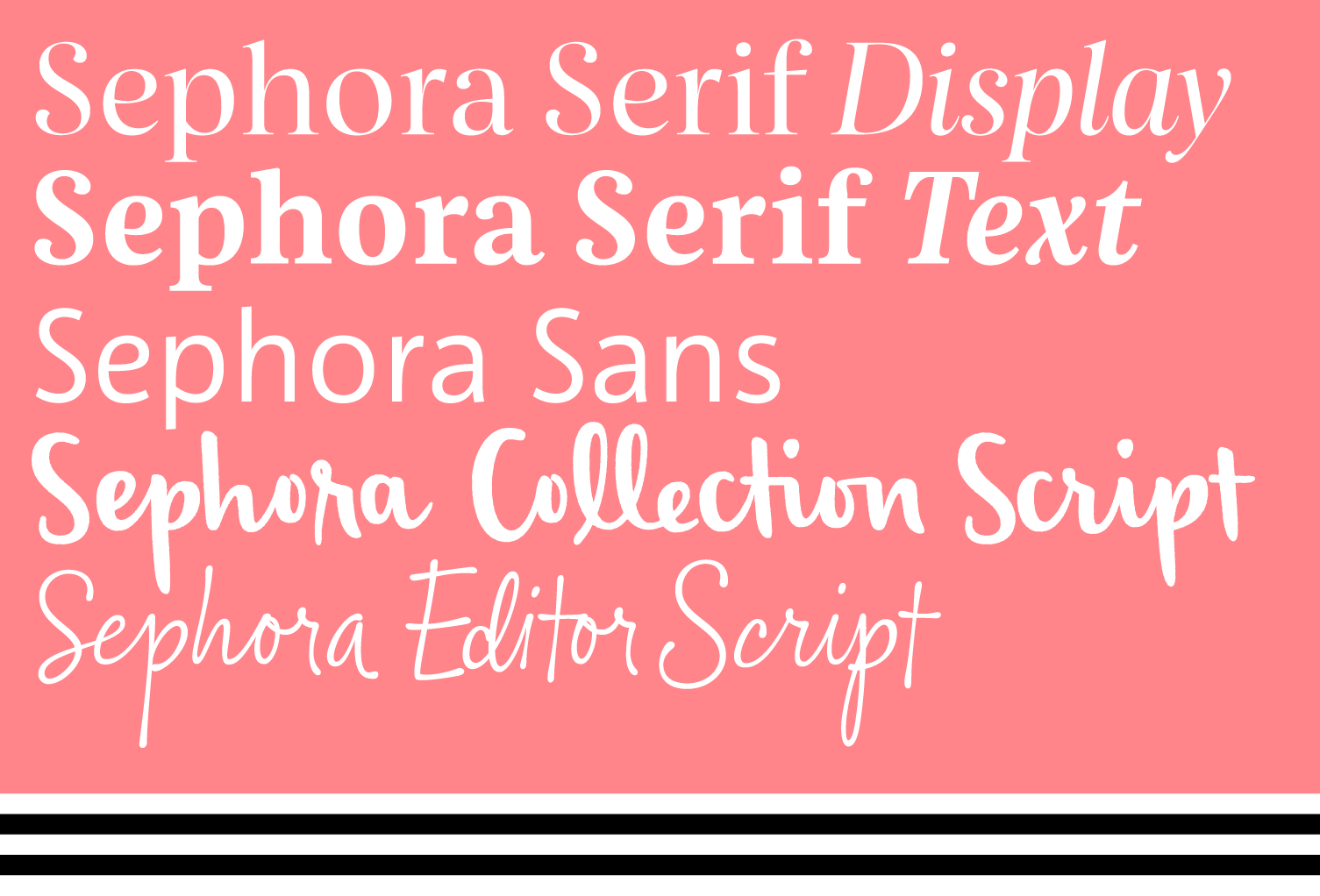 Custom Fonts for Sephora